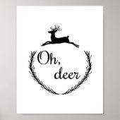 Poster Oh Deer Funny Style Design  (Devant)