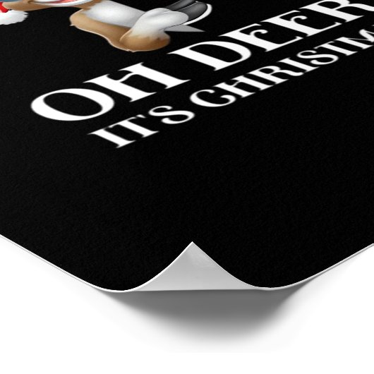 Poster Oh Deer Its Christmas Reindeer With Red Nose And S (Coin)