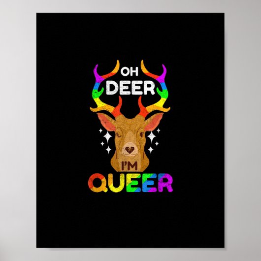Poster Oh Deer Queer Funny LGBTQ Pride Awareness  (Devant)