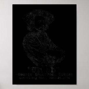 Poster Oh George Armstrong Custer Little Big Horn Funn