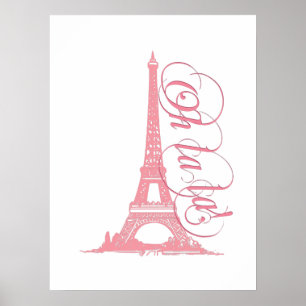 Poster Oh La La - Tour Eiffel Paris France