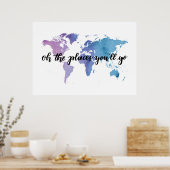 Poster Oh les endroits où tu iras. Guillemet d'inspiratio (Cuisine)