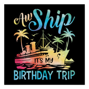 Poster Oh mon bateau c'est mon voyage d'anniversaire