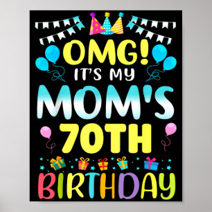 Poster Oh mon dieu, c'est les 70 ans de ma maman Douce 70