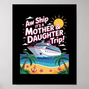 Poster Oh mon dieu, c'est un voyage mère-fille, croisière