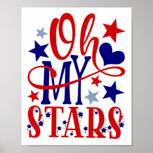 Poster Oh My Stars Fireworks 4 juillet Fête de l'Indépend