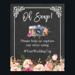 Poster Oh Snap Camera Hashtag Chalkboard Floral Mariage<br><div class="desc">Oh Snap Camera Hashtag Chalkboard Floral Mariage Signaler Modèle de l'affiche. (1) La taille par défaut est de 8 x 10 pouces, vous pouvez la changer en une taille plus grande. (2) Pour plus de personnalisation, cliquez sur le lien "customiser plus loin" et utilisez notre outil de conception pour modifier...</div>