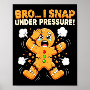 Poster Oh Snap Cookies homme en pain d'épice je casse sou