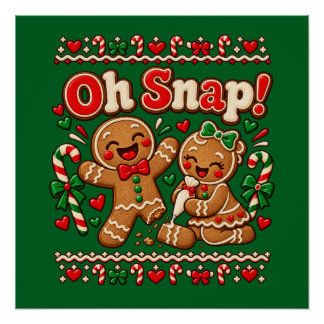 Poster Oh snap funny gingerbread men