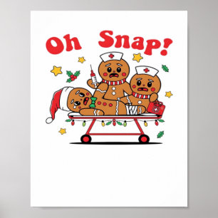Poster Oh Snap Gingerbread École infirmière Noël classiqu