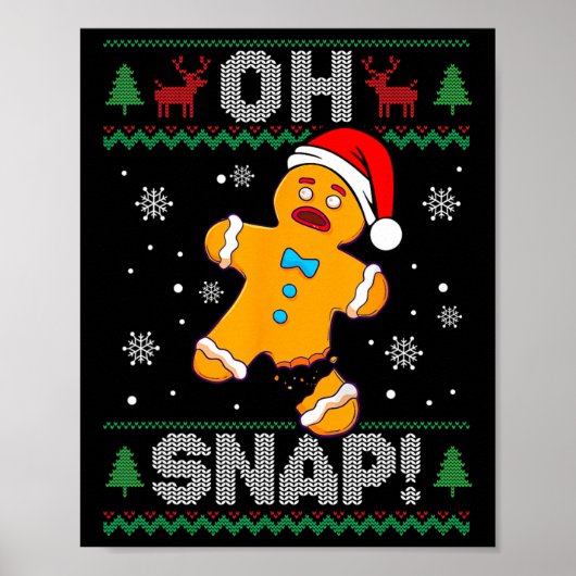 Poster Oh Snap Gingerbread Homme Christmas Fun Cookie lai (Devant)