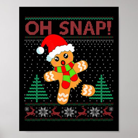 Poster Oh Snap Gingerbread Homme Joyeux Noël Noël Noël No (Devant)