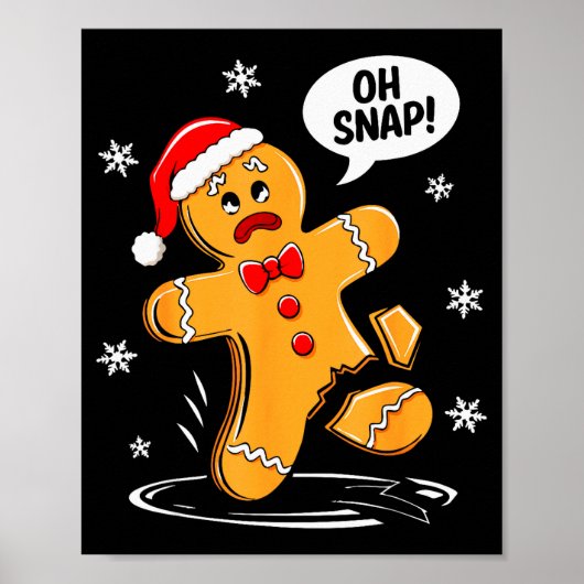 Poster Oh Snap Gingerbread Man Shirt Adult Kids Men Women (Devant)