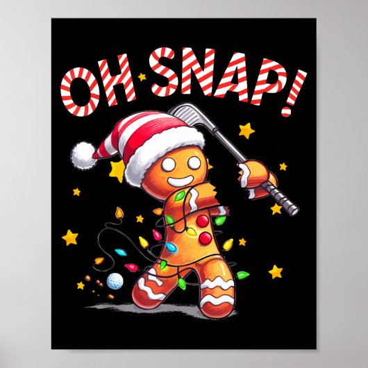 Poster Oh Snap Gingerbreadman Xmas Golfer Golf Christmas  (Devant)