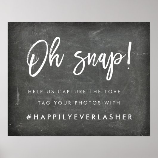 Poster Oh Snap | Hashtag Mariage Chalkboard (Devant)