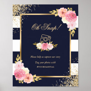 Poster Oh Snap Instagram Marine Rose Floral Mariage Sign