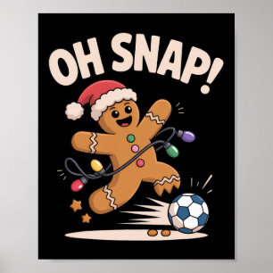 Poster Oh Snap Pain d'épice Football Noël drôle pour Hol