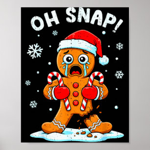 Poster Oh Snap Pain d'épice Noël Xmas Biscuit Cuisson H