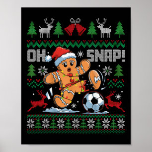 Poster Oh Snap Soccer Gingerbreadman Noël Xmas laid