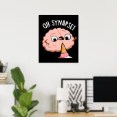 Poster Oh Synapse Funny Cerveau Pun Dark BG (Bureau à domicile)