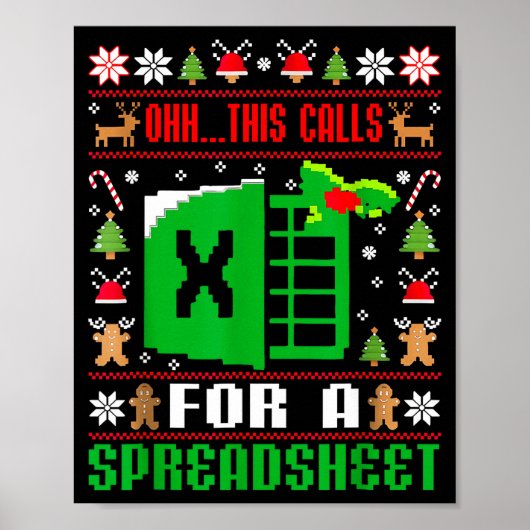 Poster Oh This Calls For A Spreadsheet Christmas Sweater  (Devant)