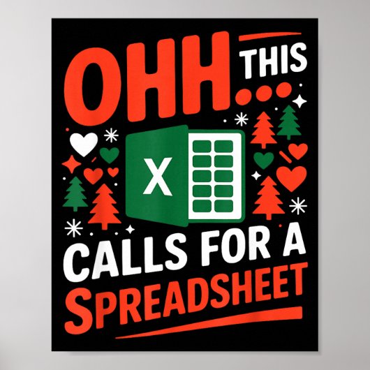 Poster Oh This Calls For A Spreadsheet Christmas Sweater (Devant)