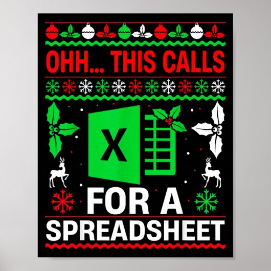 Poster Oh This Calls For A Spreadsheet Christmas Sweater (Devant)