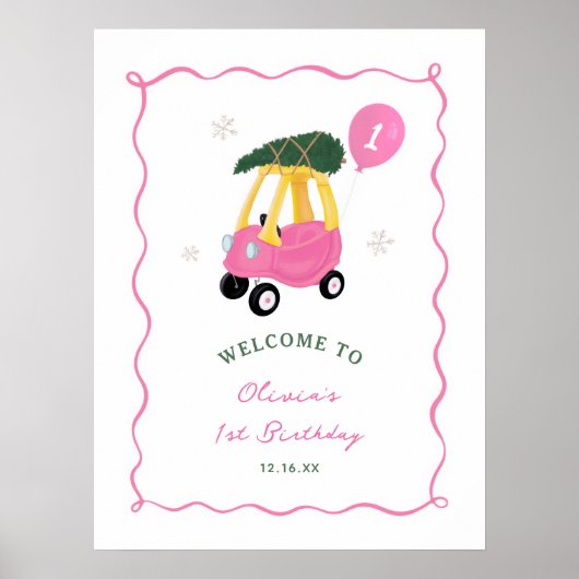 Poster Oh What Fun Pink Car Girl 1st Birthday Welcome  (Devant)