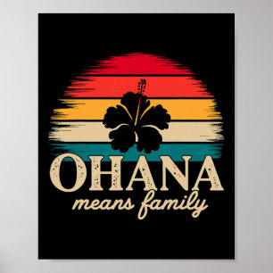Poster Ohana Means Famille Hawaii vacances d'été vacances