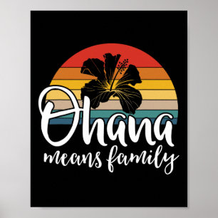 Poster Ohana Signifie Hibiscus Familial Rétro Hawaii Été