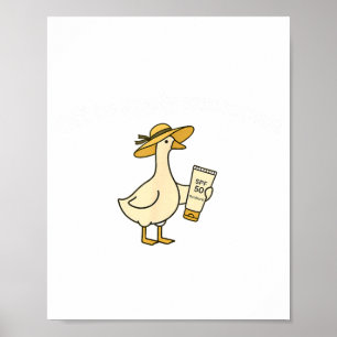 Poster Oie pour appliquer de la crème solaire Vacances d'