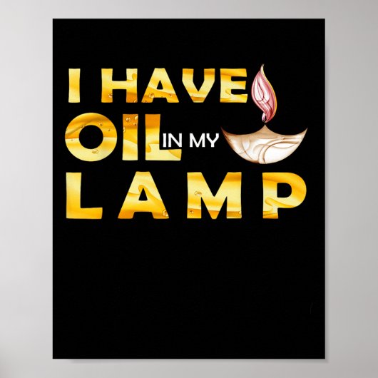 Poster Oil In My Lamp Christian Theme Faith Motivational  (Devant)