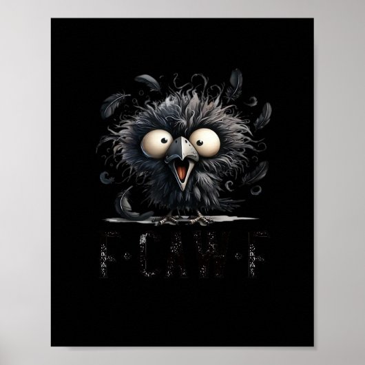 Poster Oiseau drôle tendance F-Caw-F Unique (Devant)