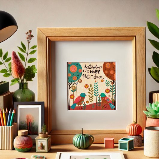 Poster Oiseaux amusants Hier Citation Inspirante Inspirib