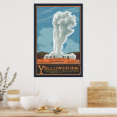 Poster Old Faithful Geyser - Yellowstone Nat'l Park (Cuisine)