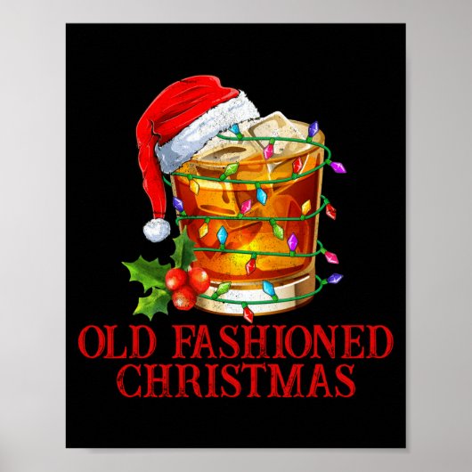 Poster Old Fashioned Whiskey Christmas Funny Bourbon Tail (Devant)
