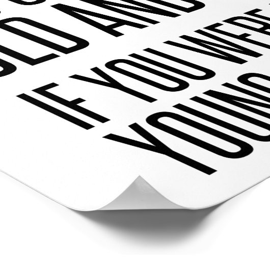 Poster Old Wise Young Crazy (Coin)