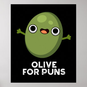 Poster Olive Pour Puns Amusant Olive Fruit Pun Dark BG