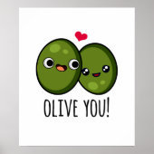 Poster Olive You Funny Love Pun (Devant)