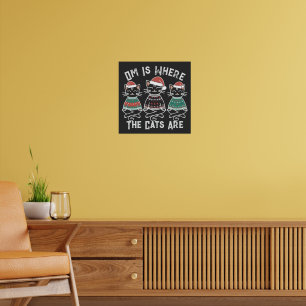 Poster Om est l'endroit où les chats sont fêtes festives