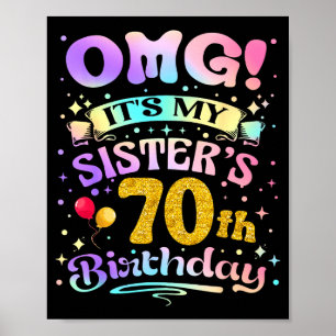Poster Omg C'est Les 70 Ans De Ma Soeur Joyeux 70 Ans