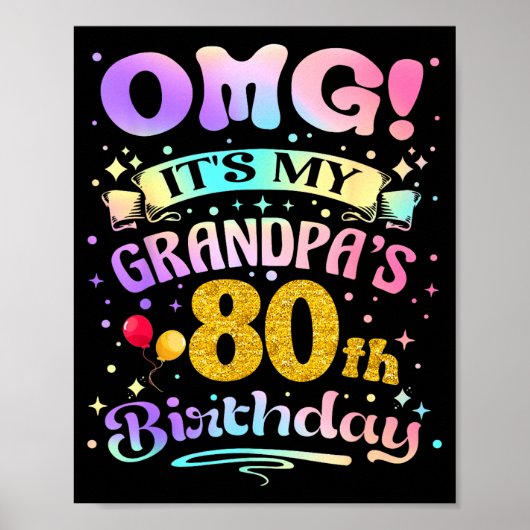 Poster Omg Its My Grandpas 80th Birthday Happy 80 Years O (Devant)