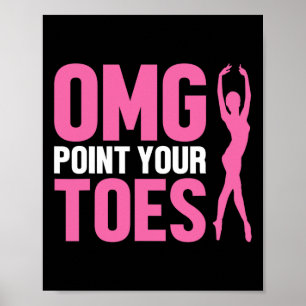 Poster Omg Posez vos orteils Drôle amusant Enseignant Dan