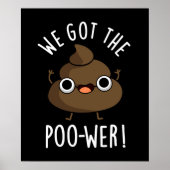 Poster On A Le Poo-wer Drôle Poop Pun Dark BG (Devant)