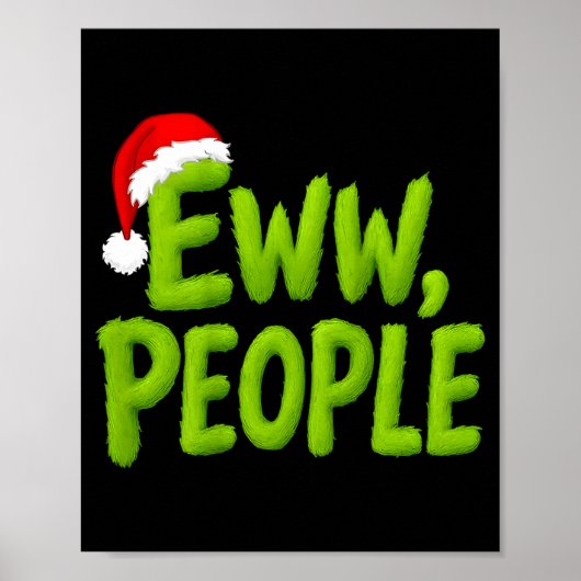 Poster On Back Eww People Santa Hat Green Funny Christmas (Devant)