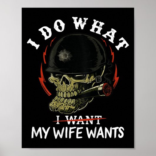 Poster (on Back) I Do What My Wife's Want Funny Skull Mil (Devant)