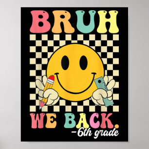 Poster On est de retour en 6ème, retour à l'école en sixi