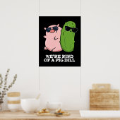 Poster On est un peu un chaton à cochon amusant jeu de mo (Cuisine)