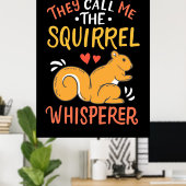 Poster On M'Appelle Le Whispereur D'Écureuil (Bureau à domicile)