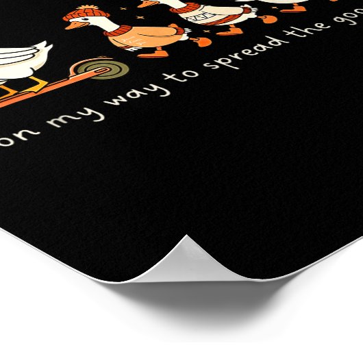 Poster On My Way To Spread The Goosepel  (Coin)